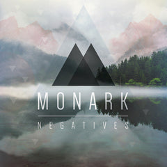 Monark - Negatives