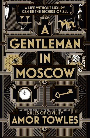 A Gentleman In Moscow - Amor Towles