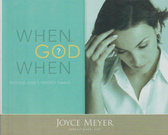 When God When - Joyce Meyer (Audiobook - CD)