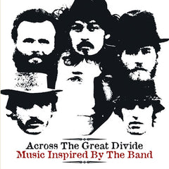 Various - Uncut: Across The Great Divide (Music Inspired by the Band)