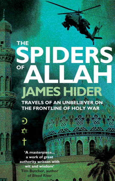 The Spiders of Allah - James Hider