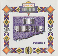Gallo Mood Library - African Pennywhistle Jives: Volume 1