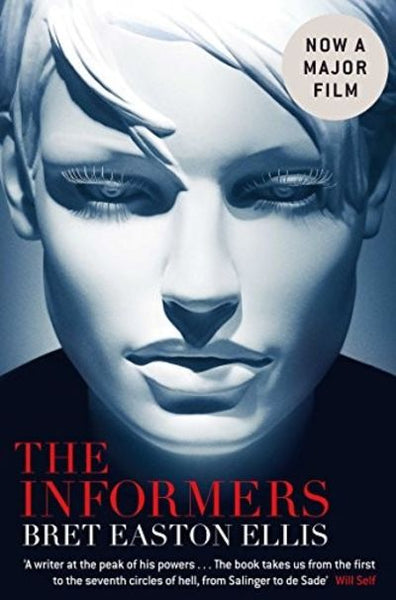 The Informers - Bret Easton Ellis