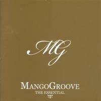Mango Groove - The Essential Mango Groove