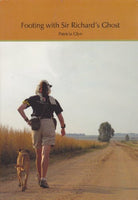 Footing with Sir Richard's Ghost - Patricia Glyn