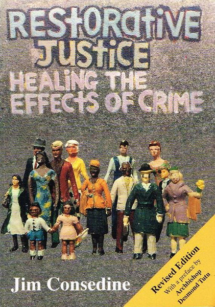 Restorative Justice: Healing the Effects of Crime - Jim Consedine