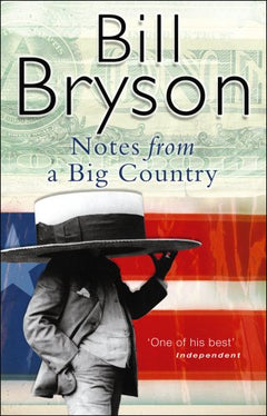 Notes from a big country Bill Bryson