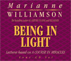 Being In Light - Marianne Williamson (Audiobook - CD)