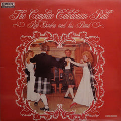 Rob Gordon And His Band - The Complete Caledonian Ball