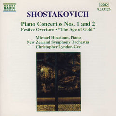 Shostakovich, Houstoun, New Zealand Symphony Orchestra, Lyndon-Gee - Piano Concertos Nos. 1 And 2, Festive Overture, "The Age Of Gold"