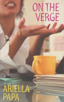 On the Verge Ariella Papa