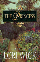 The Princess - Lori Wick