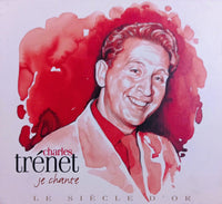 Charles Trenet - Je Chante