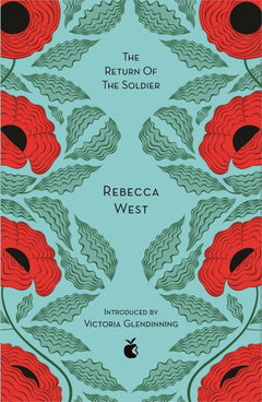 The Return of the Soldier - Rebecca West