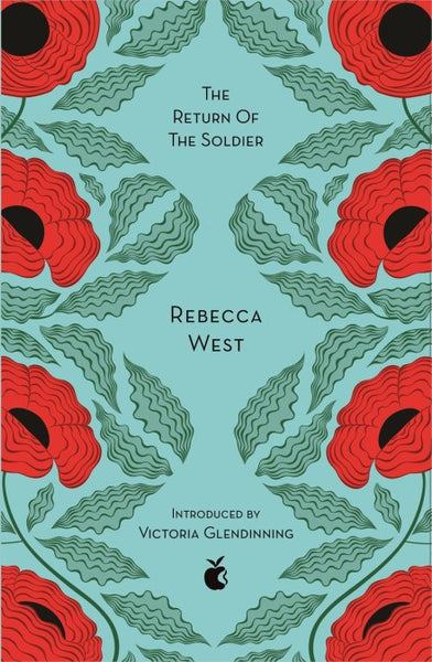 The Return of the Soldier - Rebecca West
