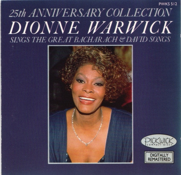 Dionne Warwick - 25th Anniversary Collection: Dionne Warwick Sings The Great Bacharach & David Songs
