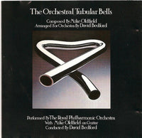 The Royal Philharmonic Orchestra With Mike Oldfield Conducted By David Bedford - The Orchestral Tubular Bells