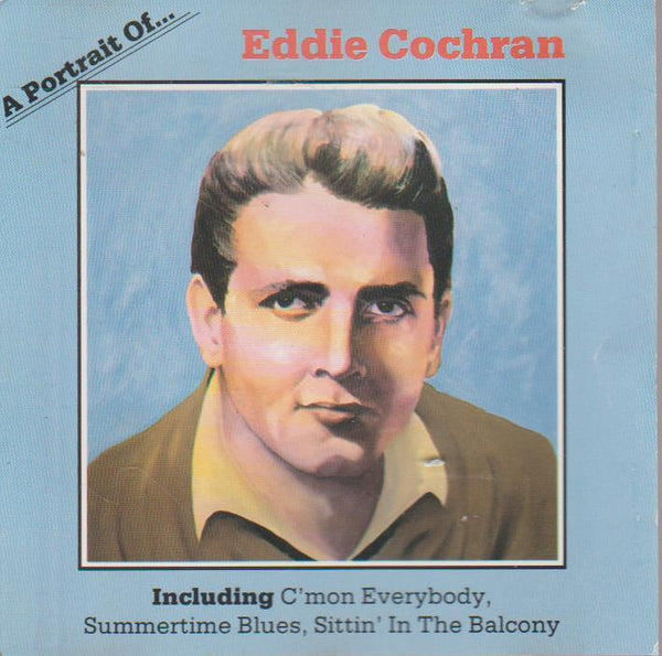 Eddie Cochran - A Portrait of .....