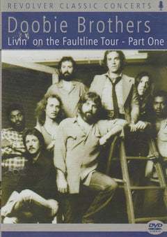 Doobie Brothers - Livin' On The Faultline Tour: Part One (DVD)