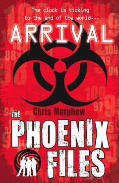 Arrival (Phoenix Files) Chris Morphew
