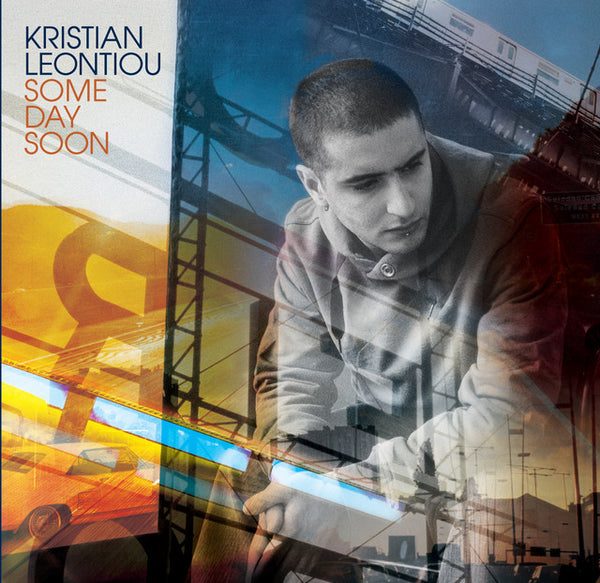 Kristian Leontiou - Some Day Soon