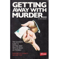 Getting away with murder Rick Crosier