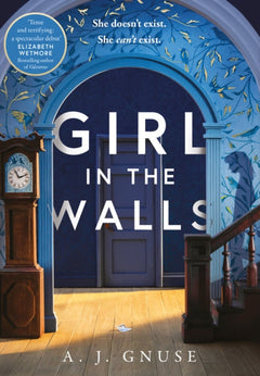 Girl in the Walls - A. J. Gnuse