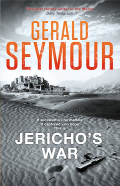 Jericho's War - Gerald Seymour