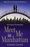 Meet Me in Manhattan - Claudia Carroll
