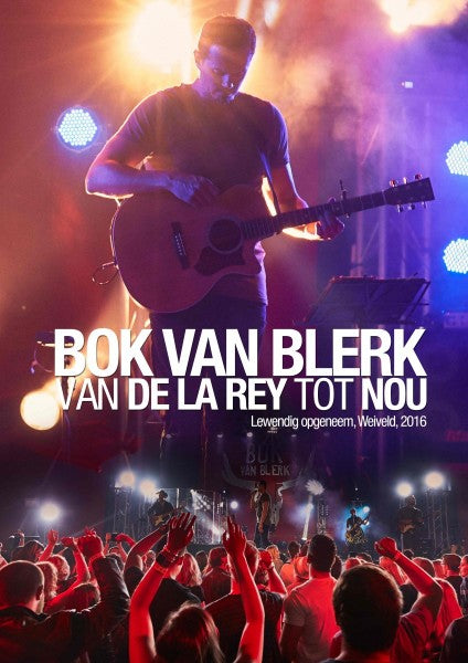 Bok Van Blerk - Van De La Rey Tot Nou (DVD)