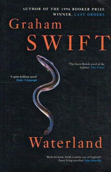 Waterland - Graham Swift