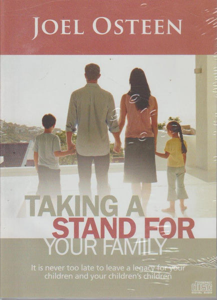 Taking A Stand For Your Family - Joel Osteen (Audiobook - CD)