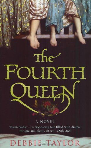 The Fourth Queen - Debbie Taylor