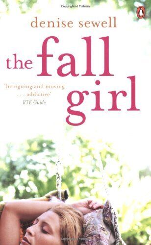 The Fall Girl - Denise Sewell