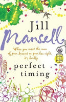Perfect Timing - Jill Mansell