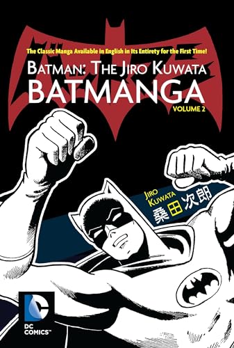 Batman: The Jiro Kuwata Batmanga / Vol. 2  - Jiro Kuwata