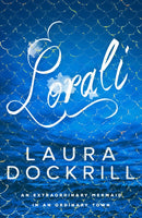 Lorali - Laura Dockrill