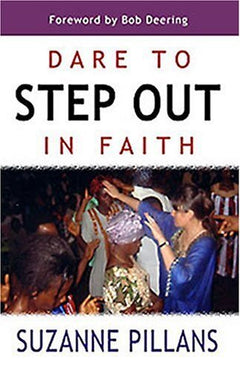 Dare to Step Out in Faith - Suzanne Pillans