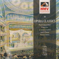 Various, La Calunnia, Easter Hymn, Vissi d'arte, Un bel di, Humming Chorus, Nessun Dorma, La donna e mobile, Anvil Chorus - Opera Classics