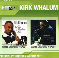 Kirk Whalum - Gospel According To Jazz 2 in 1