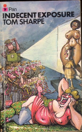 Indecent Exposure - Tom Sharpe