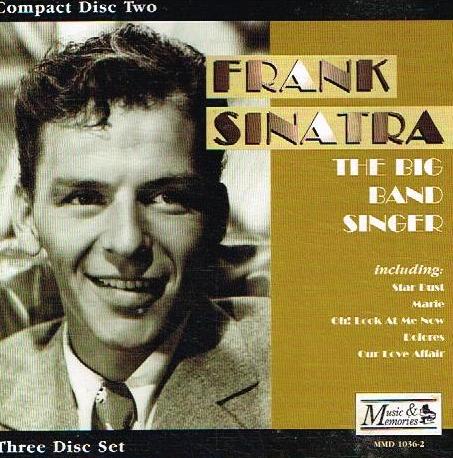 Frank Sinatra - The Big Band Singer