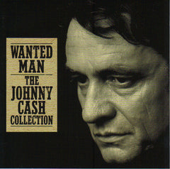 Johnny Cash - Wanted Man (The Johnny Cash Collection)