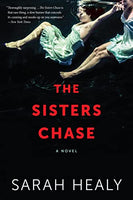 The Sisters Chase Sarah Healy