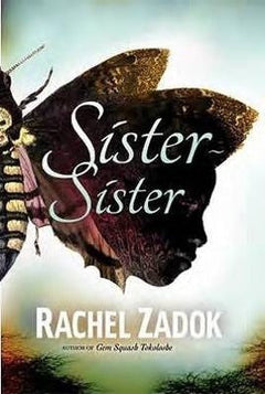 Sister-sister - Rachel Zadok