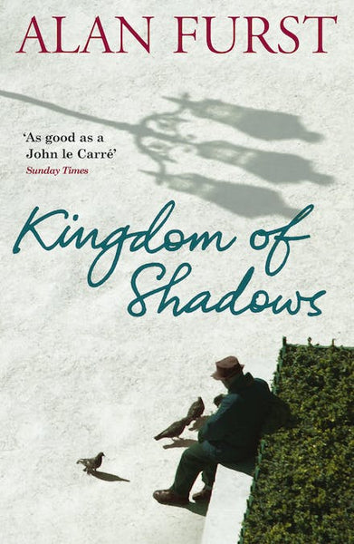 Kingdom of Shadows Alan Furst