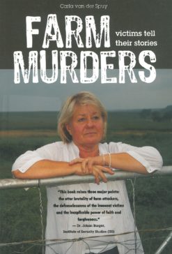 Farm Murders - Carla van der spuy