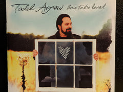 Todd Agnew - How To Be Loved