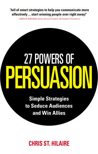 27 Powers of Persuasion - Chris St Hilaire