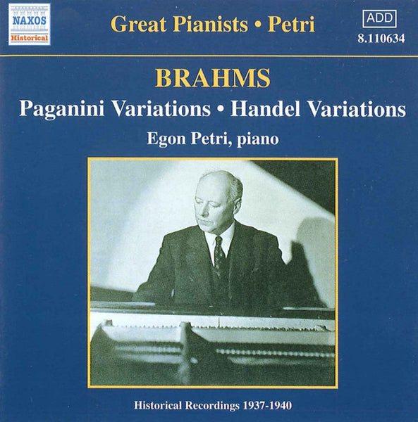 Brahms, Egon Petri - Paganini Variations, Handel Variations